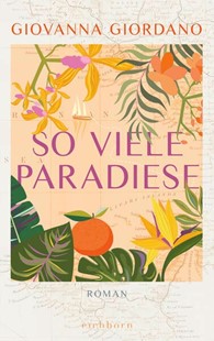 Bild von Giordano, Giovanna: So viele Paradiese