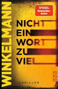 Bild von Winkelmann, Andreas: Nicht ein Wort zu viel