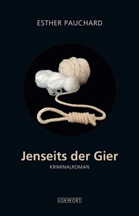 Bild von Pauchard, Esther: Jenseits der Gier