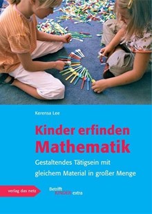 Bild von Lee, Kerensa: Kinder erfinden Mathematik