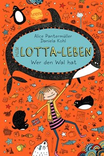 Bild von Pantermüller, Alice: Mein Lotta-Leben (15). Wer den Wal hat