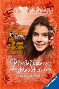 Bild von Mayer, Gina: Pferdeflüsterer-Mädchen, Band 6 - Schlaflose Ferien