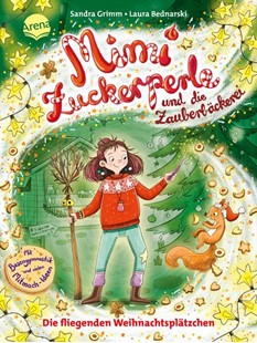 Bild von Grimm, Sandra: Mimi Zuckerperle und die Zauberbäckerei (2). Die fliegenden Weihnachtsplätzchen