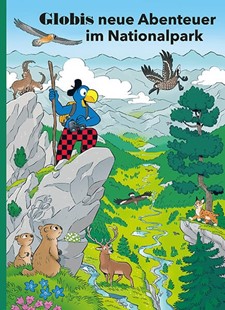 Bild von Lendenmann, Jürg: Globis neue Abenteuer im Nationalpark