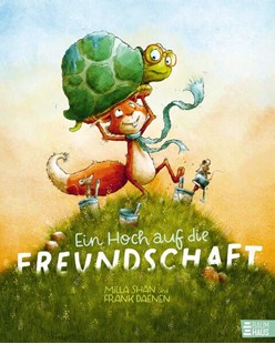 Bild von Shan, Milla: Ein Hoch auf die Freundschaft!