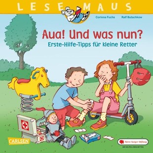 Bild von Fuchs, Corinna: LESEMAUS 112: Aua! Und was nun? Erste-Hilfe-Tipps für kleine Retter