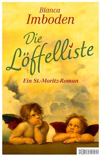 Bild von Imboden, Blanca: Die Löffelliste
