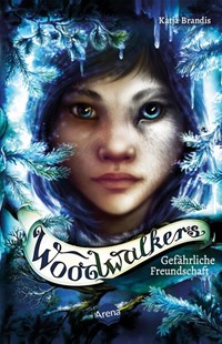 Bild von Brandis, Katja: Woodwalkers (2). Gefährliche Freundschaft