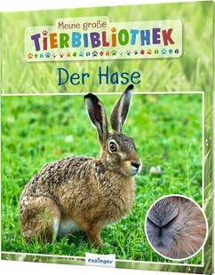 Bild von Poschadel, Dr. Jens: Meine große Tierbibliothek: Der Hase