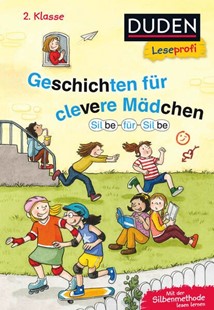 Bild von Holthausen, Luise: Duden Leseprofi - Silbe für Silbe: Geschichten für clevere Mädchen, 2. Klasse