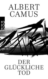 Bild von Camus, Albert: Der glückliche Tod