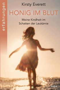Bild von Everett, Kirsty: Honig im Blut