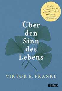 Bild von Frankl, Viktor E.: Über den Sinn des Lebens