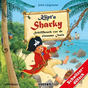 Bild von Langreuter, Jutta: Käpt'n Sharky Schiffbruch vor de einsame Insle