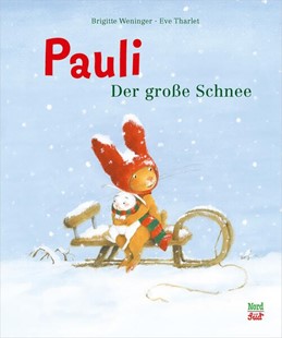 Bild von Weninger, Brigitte: Pauli. Der große Schnee