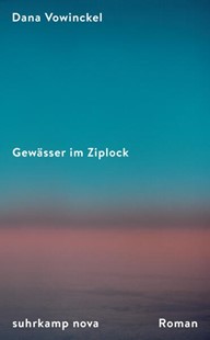 Bild von Vowinckel, Dana: Gewässer im Ziplock