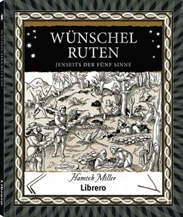 Bild von Miller, Hamish: Wünschelruten
