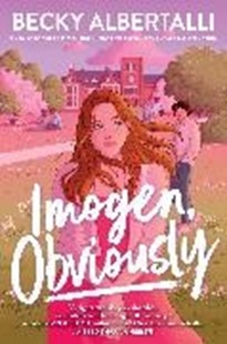 Bild von Albertalli, Becky: Imogen, Obviously