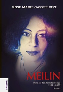 Bild von Gasser Rist, Rose Marie: MEILIN