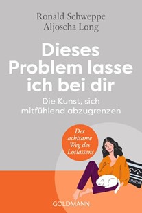 Bild von Schweppe, Ronald: Dieses Problem lasse ich bei dir