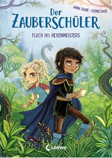 Bild von Taube, Anna: Der Zauberschüler (Band 1) - Fluch des Hexenmeisters