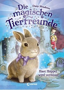 Bild von Meadows, Daisy: Die magischen Tierfreunde (Band 1) - Hasi Hoppel wird vermisst