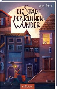 Bild von Portin, Anja: Die Stadt der kleinen Wunder