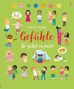 Bild von Brooks, Felicity: Gefühle - So geht es mir!