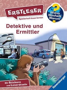 Bild von Noa, Sandra: Wieso? Weshalb? Warum? Erstleser, Band 11 - Detektive und Ermittler