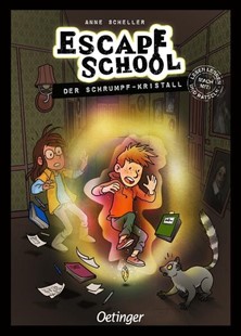 Bild von Scheller, Anne: Escape School 3. Der Schrumpf-Kristall