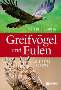 Bild von Heintzenberg, Felix: Greifvögel und Eulen