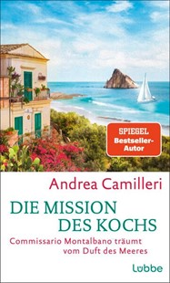 Bild von Camilleri, Andrea: Die Mission des Kochs