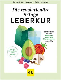 Bild von Mosetter, Kurt: Die revolutionäre 9-Tage-Leber-Kur