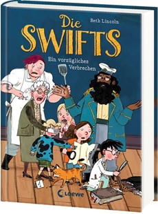 Bild von Lincoln, Beth: Die Swifts (Band 1) - Ein vorzügliches Verbrechen
