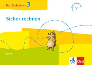 Bild von Das Zahlenbuch 3. Igel-Übungsheft - Sicher rechnen (Arbeitsheft für das tägliche Training) Klasse 3