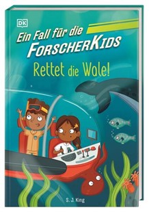 Bild von King, S. J.: Ein Fall für die Forscher-Kids 1. Rettet die Wale!