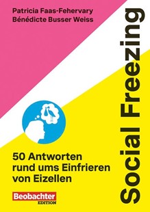 Bild von Faas-Fehervary, Patricia: Social Freezing