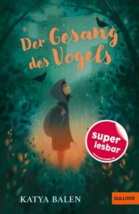 Bild von Balen, Katya: Der Gesang des Vogels