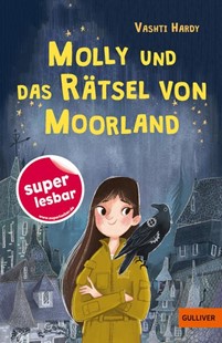 Bild von Hardy, Vashti: Molly und das Rätsel von Moorland
