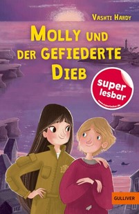 Bild von Hardy, Vashti: Molly und der gefiederte Dieb