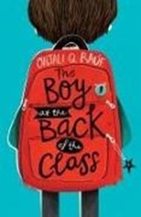 Bild von Raúf, Onjali Q.: The Boy At the Back of the Class