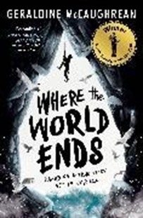 Bild von Geraldine Mccaughrean: Where the World Ends