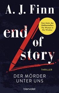 Bild von Finn, A. J.: End of Story - Der Mörder unter uns