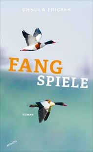 Bild von Fricker, Ursula: Fangspiele