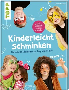 Bild von Ksiazek, Charlie: Kinderleicht schminken