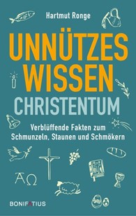 Bild von Ronge, Hartmut: Unnützes Wissen Christentum