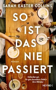 Bild von Collins, Sarah Easter: So ist das nie passiert