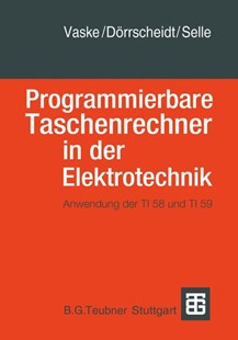 Bild von Vaske: Programmierbare Taschenrechner in der Elektrotechnik (eBook)