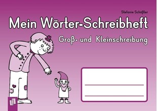Bild von Schössler, Stefanie: Mein Wörter-Schreibheft - Groß- und Kleinschreibung