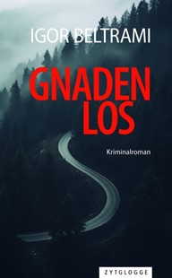 Bild von Beltrami, Igor: Gnadenlos
